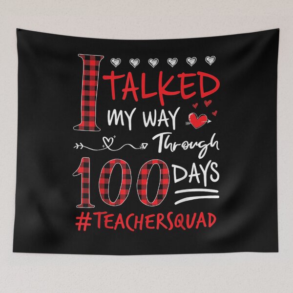 Item preview, I Talked My Way Through 100 Days Teachersquad Red Plaid designed and sold by avareid3.
