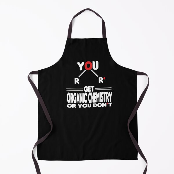 Item preview, You Ether Get Organic Chemistry, Or You Don’t designed and sold by Docartdesign.
