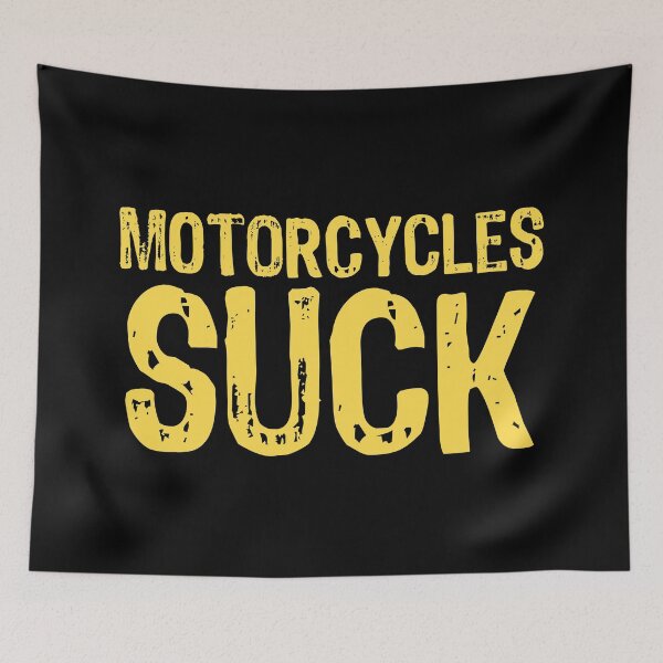 Item preview, Motorcycles Suck designed and sold by The "I Love Everything" Shop.