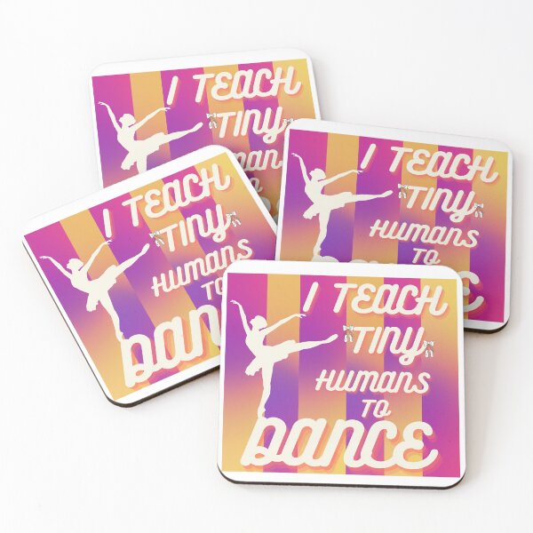 Item preview, I Teach Tiny Humans to Dance designed and sold by 52andretired.