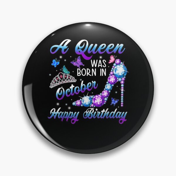 Item preview, Birthday A Queen Was Born In October Happy Birthday  designed and sold by avareid3.