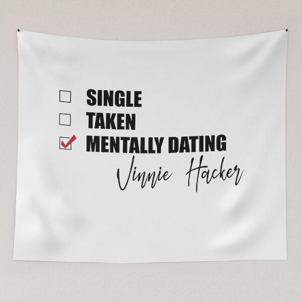 Item preview, Mentally Dating Vinnie Hacker designed and sold by Bend-The-Trendd.