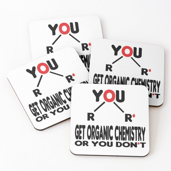 Item preview, You Ether Get Organic Chemistry, Or You Don’t designed and sold by Docartdesign.