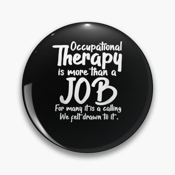 Item preview, Occupational Therapy Occupational Therapist Ot Ota  designed and sold by avareid3.