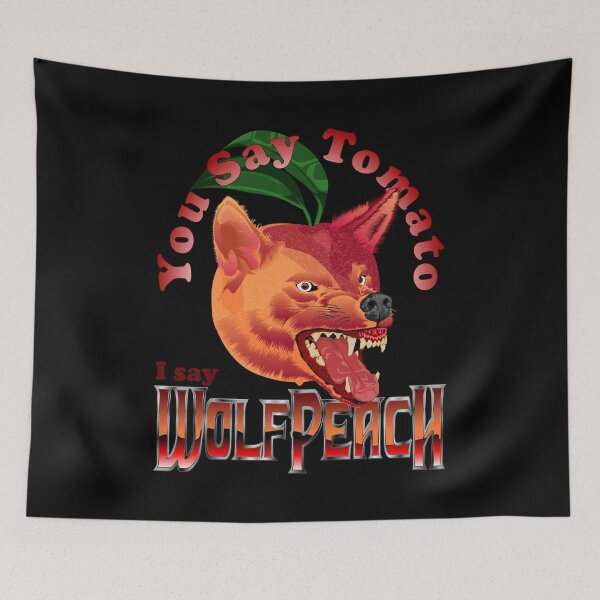 Item preview, You Say Tomato, I Say Wolfpeach designed and sold by Pinnacle of Decadence.