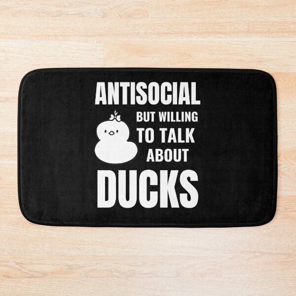 Item preview, Antisocial But Willing to discuss Ducks designed and sold by Ensjodesigns.