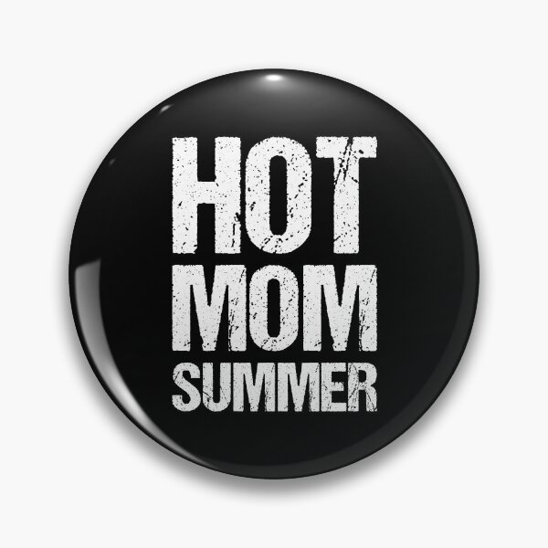 Item preview, Hot Mom Summer designed and sold by OkGalerieRB.