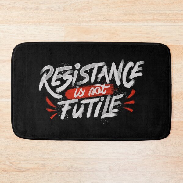 Item preview, Resistance Is Not Futile designed and sold by Tobe Fonseca®.