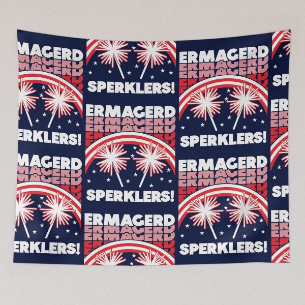 Item preview, Ermagerd Sperklers Funny Fireworks 4th July designed and sold by d247.
