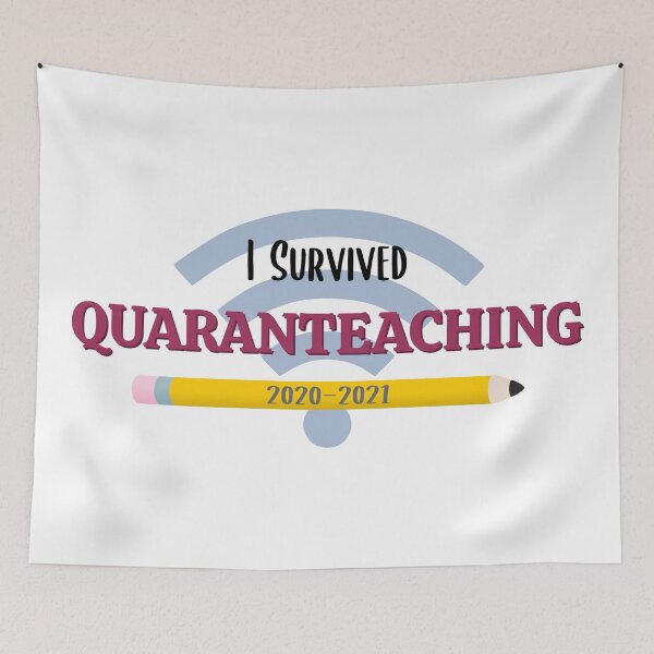 Item preview, I Survived Quaranteaching designed and sold by MadRiddleDesign.