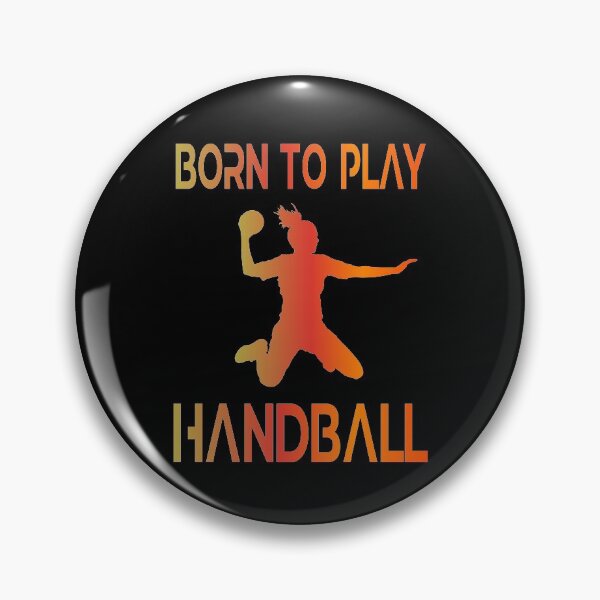 Item preview, Handball Player Born to play Handball designed and sold by besTmanuFacture.