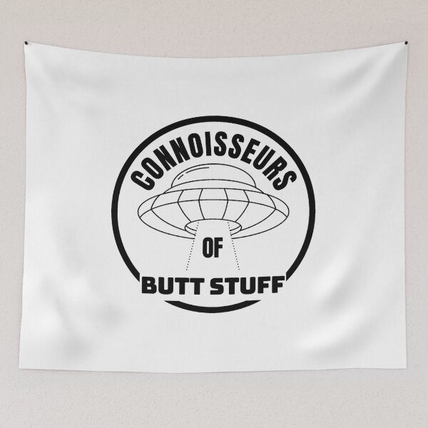 Item preview, Connoisseurs of Butt Stuff designed and sold by The Cosmic Turtle.
