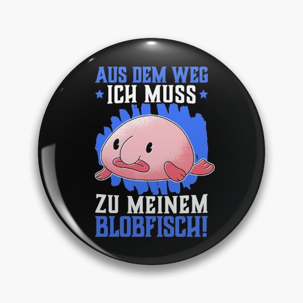 Artikelvorschau, Ich muss zu meinem Blobfisch lustiger Fisch Spruch entworfen und verkauft von madgrfx.