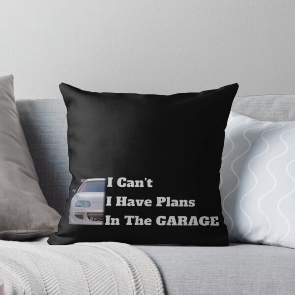 Item preview, I can't I have Plans In The GARAGE, Car mechanic, Supra edittion. designed and sold by CRWorks Shop.