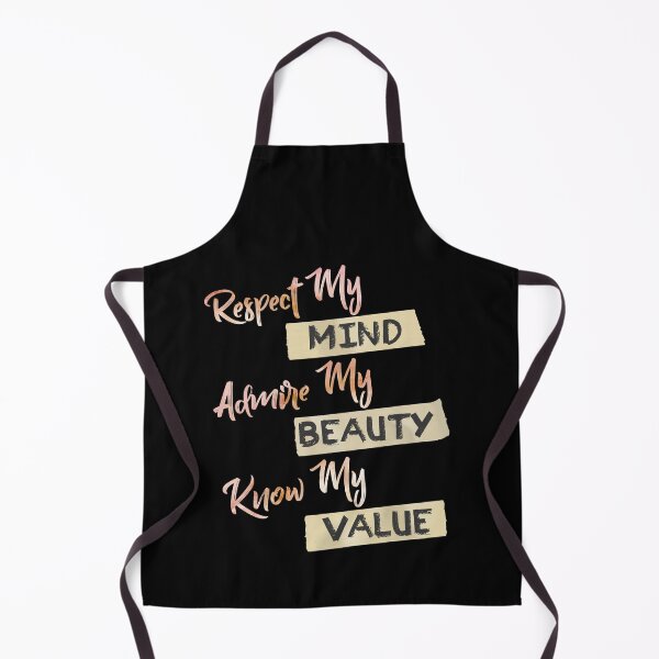 Item preview, Respect Admire & Know My Mind Beauty & Value designed and sold by Dressed For  Duty.