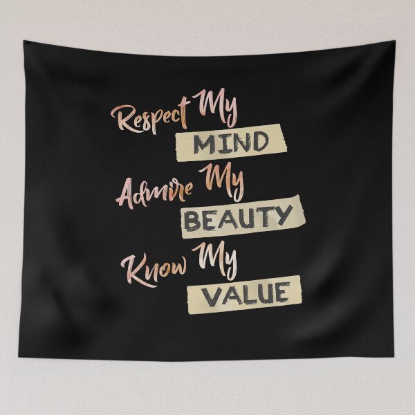 Item preview, Respect Admire & Know My Mind Beauty & Value designed and sold by Dressed For  Duty.