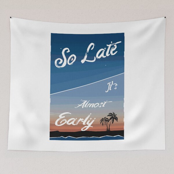 Item preview, So Late designed and sold by 300Spikes.