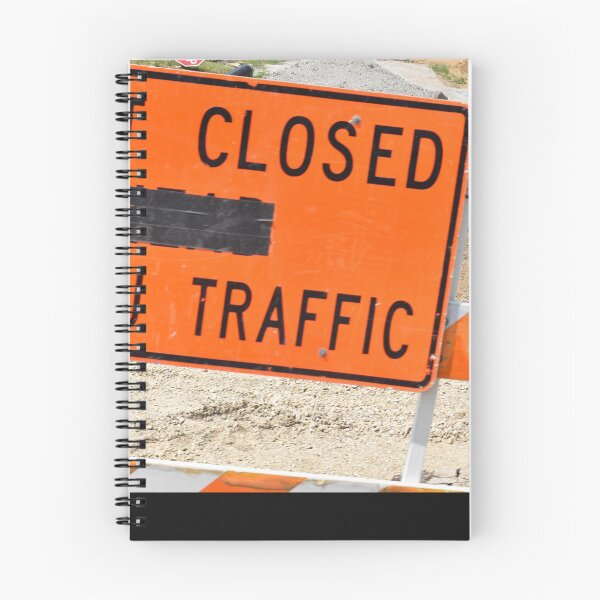 Item preview, Orange Street Closed Sign on a Road Barrier designed and sold by SEEphotos7171.