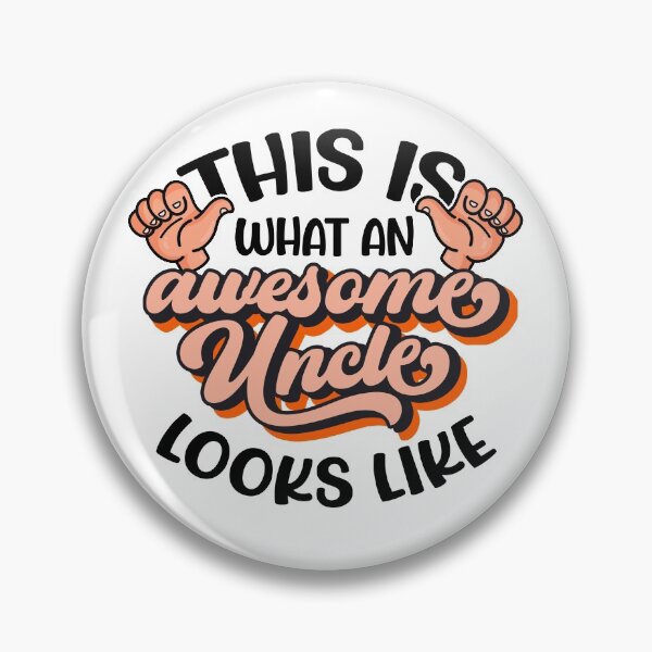 Item preview, This Is What An Awesome Uncle Looks Like, Funny Uncle Gift designed and sold by FuntasticDez.
