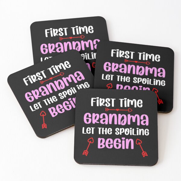 Item preview, First time grandma let the spoiling begin  designed and sold by Rami Khalifah.