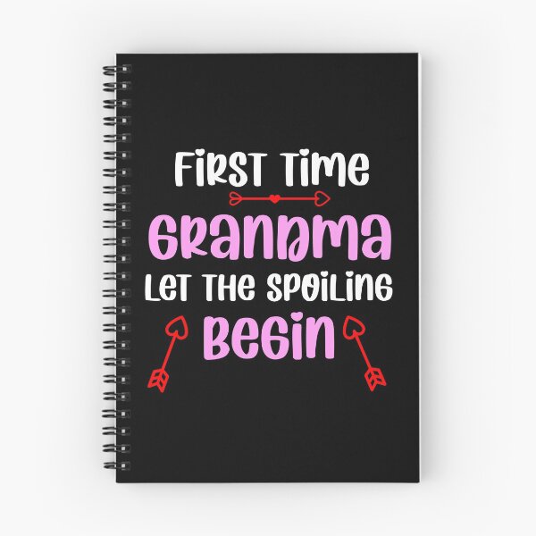Item preview, First time grandma let the spoiling begin  designed and sold by Rami Khalifah.