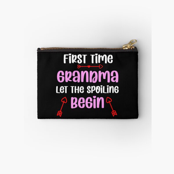 Item preview, First time grandma let the spoiling begin  designed and sold by Rami Khalifah.