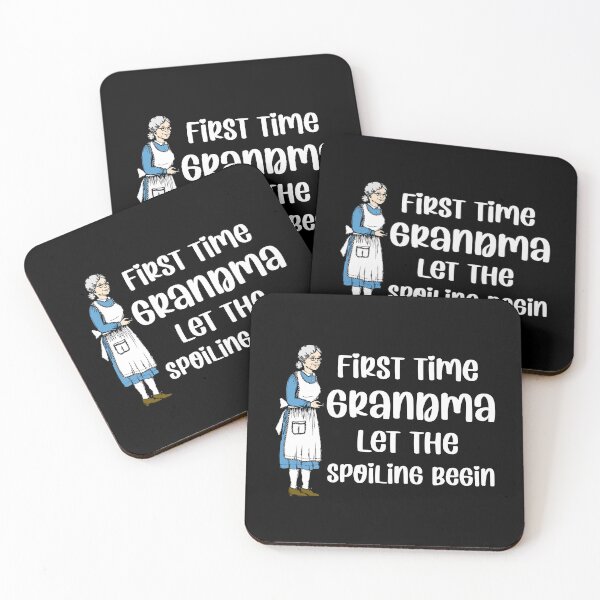 Item preview, First time grandma let the spoiling begin  designed and sold by Rami Khalifah.