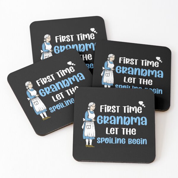 Item preview, First time grandma let the spoiling begin  designed and sold by Rami Khalifah.