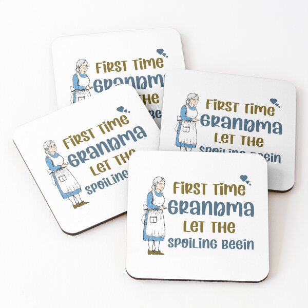 Item preview, First time grandma let the spoiling begin  designed and sold by Rami Khalifah.