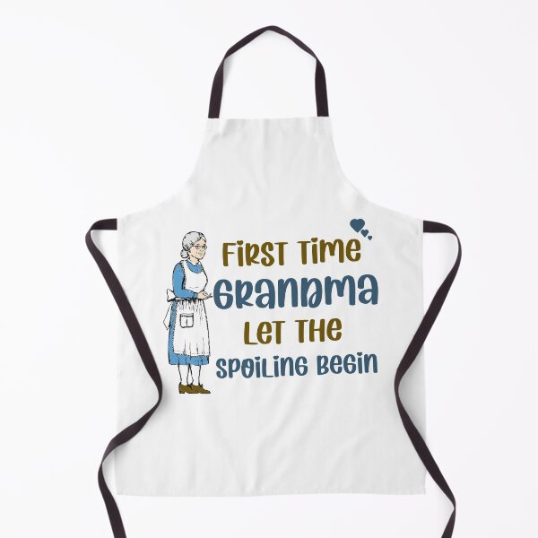 Item preview, First time grandma let the spoiling begin designed and sold by Rami Khalifah.