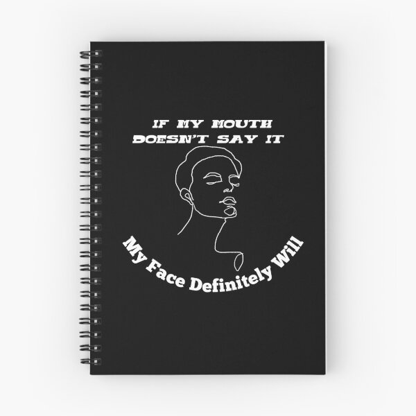 Item preview, If My Mouth Doesn't Say It My Face Definitely Will T-shirt designed and sold by fadouades.