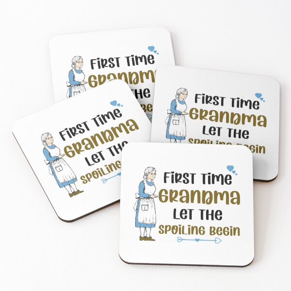 Item preview, First time grandma let the spoiling begin  designed and sold by Rami Khalifah.