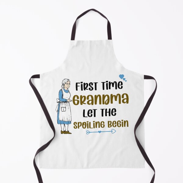 Item preview, First time grandma let the spoiling begin designed and sold by Rami Khalifah.