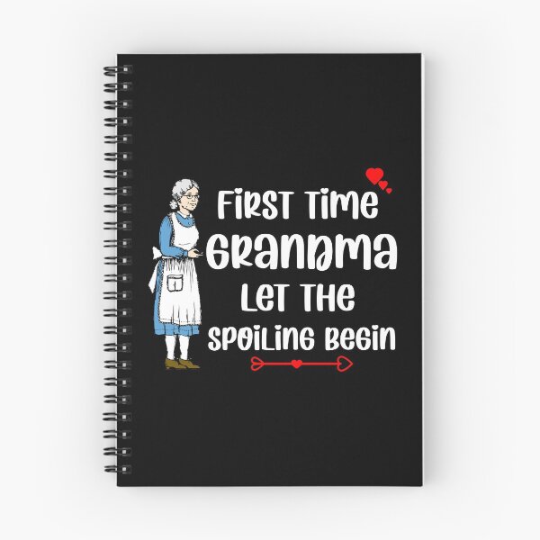 Item preview, First time grandma let the spoiling begin  designed and sold by Rami Khalifah.