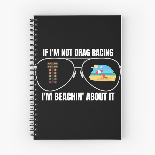 Item preview, If Im Not Drag Racing Im Beachin About It Sunglasses designed and sold by CarantinedChaos.