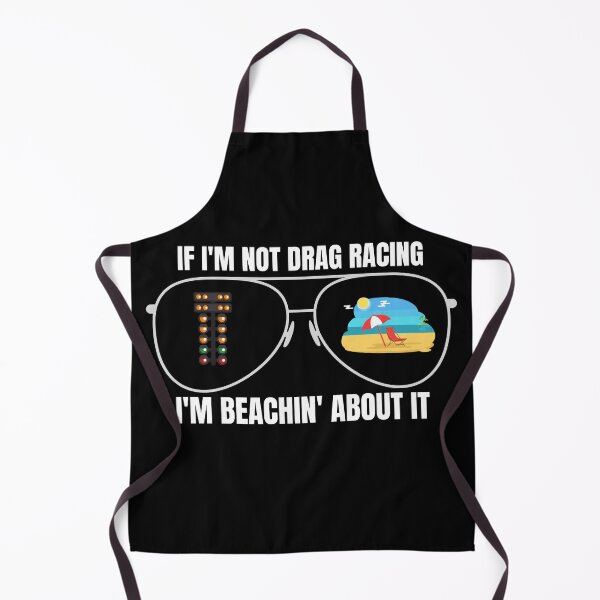 Item preview, If Im Not Drag Racing Im Beachin About It Sunglasses designed and sold by CarantinedChaos.