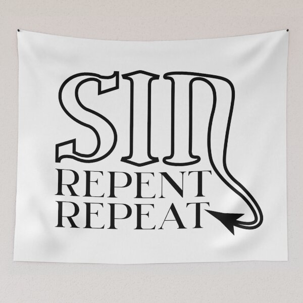 Item preview, SIN REPENT REPEAT - wicked design in black for those who love the naughty side of life designed and sold by MintGubbins.