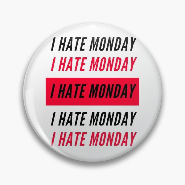 Item preview,  I Hate Monday black designed and sold by Wagdy-online.