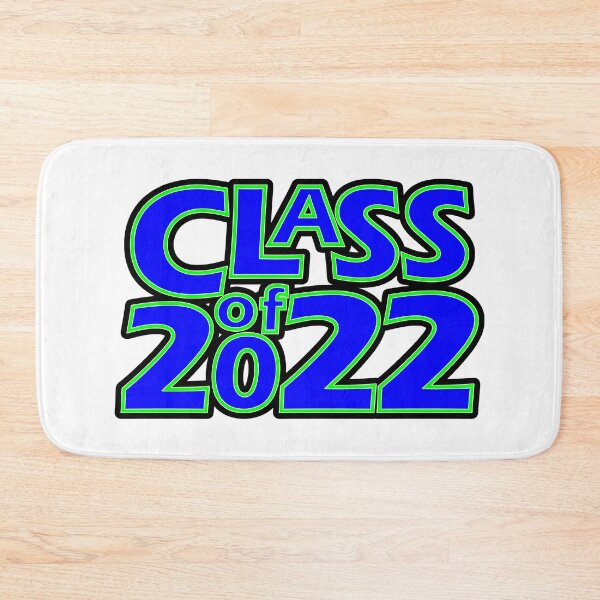 Item preview, Class of 2022 (Blue Green White) designed and sold by gkillerb.