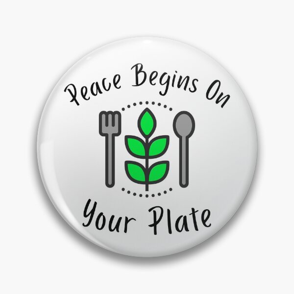 Item preview, Peace Begins On Your Plate designed and sold by jrobdesignz.