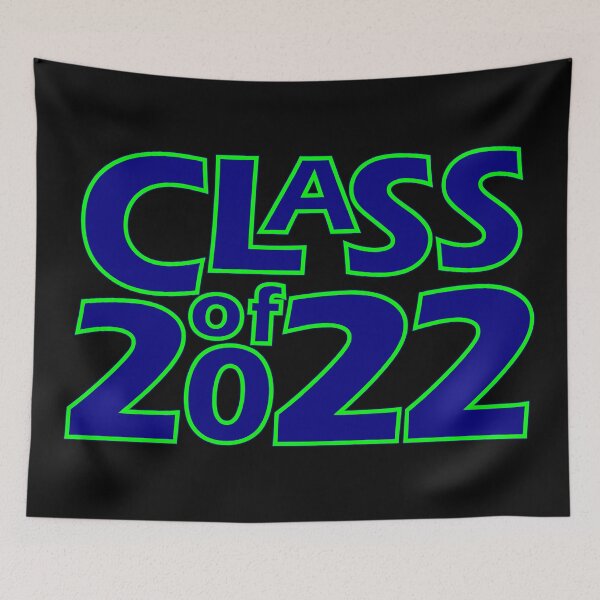 Item preview, Class of 2022 (Navy Green) designed and sold by gkillerb.