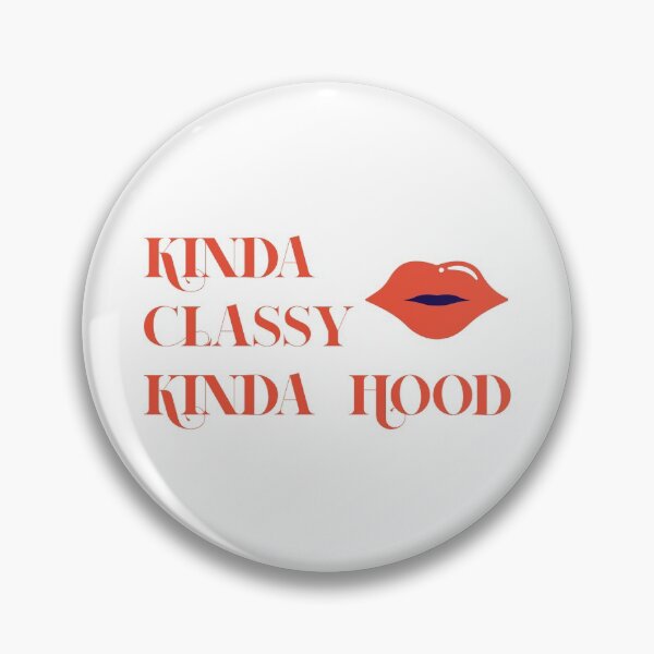 Item preview, Kinda Classy Kinda Hood t-shirt designed and sold by fadouades.
