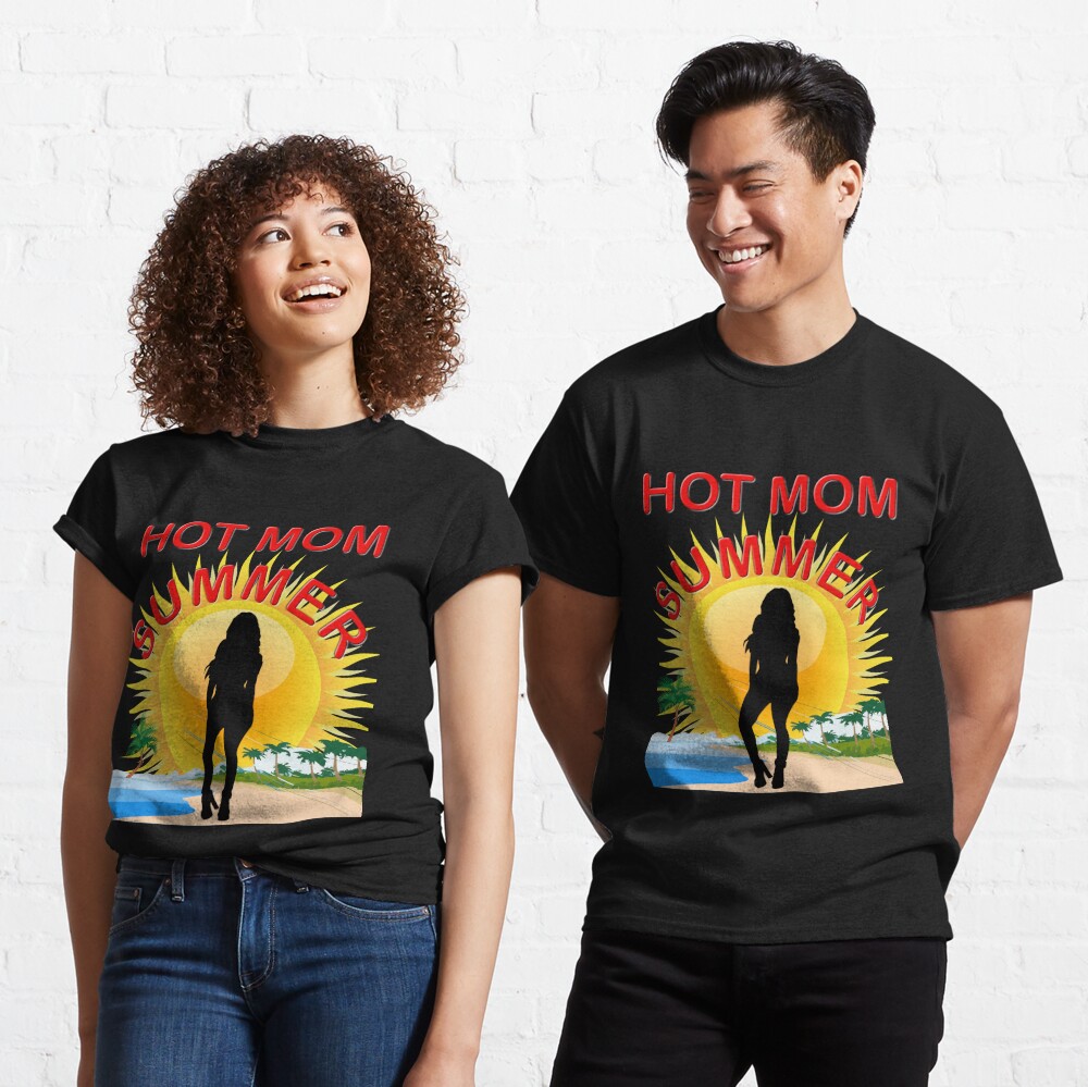 Hot mom summer, Summer, mom, hot, funny, love, mother, dad, hot mom,  birthday, yoga, beach, cool, meditation, peace, sun, good vibes, summer,