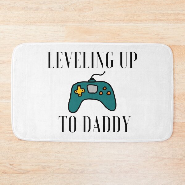 Item preview, Leveling up to Daddy designed and sold by Chanchane Store.