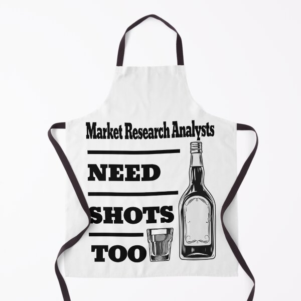 Item preview, Market Research Analysts Need Shots Too awesome funny design for all the cool workers . designed and sold by thebaronart.
