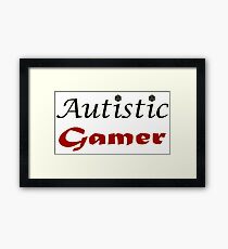 Autistic Gamer Framed Print