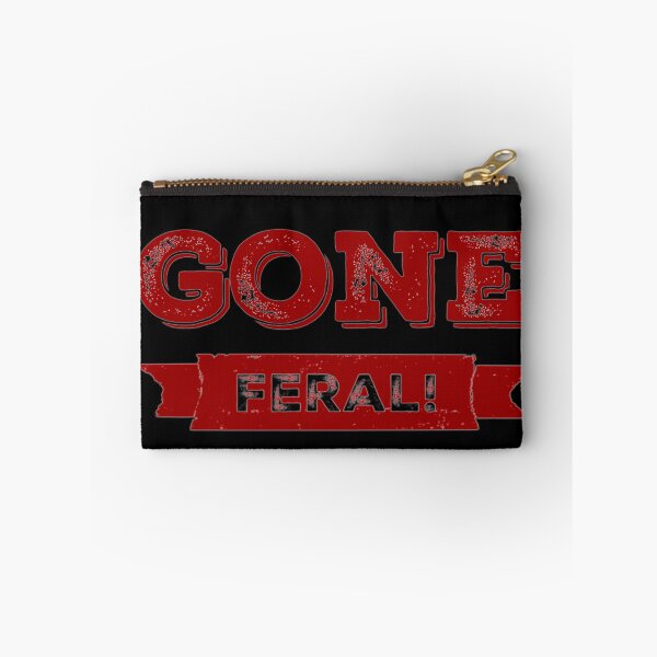 Item preview, Gone Feral! designed and sold by homesteadswag.