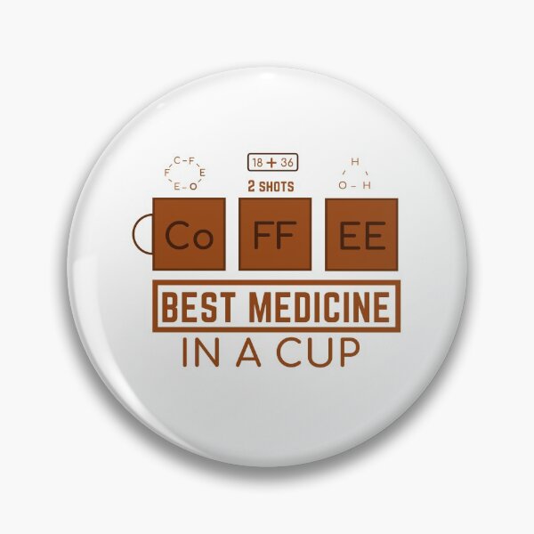 Item preview, Coffee Formula 2 Shots Best Medicine In A Cup - Coffee Chemical Elements designed and sold by Magic Touch  ⭐⭐⭐⭐⭐.