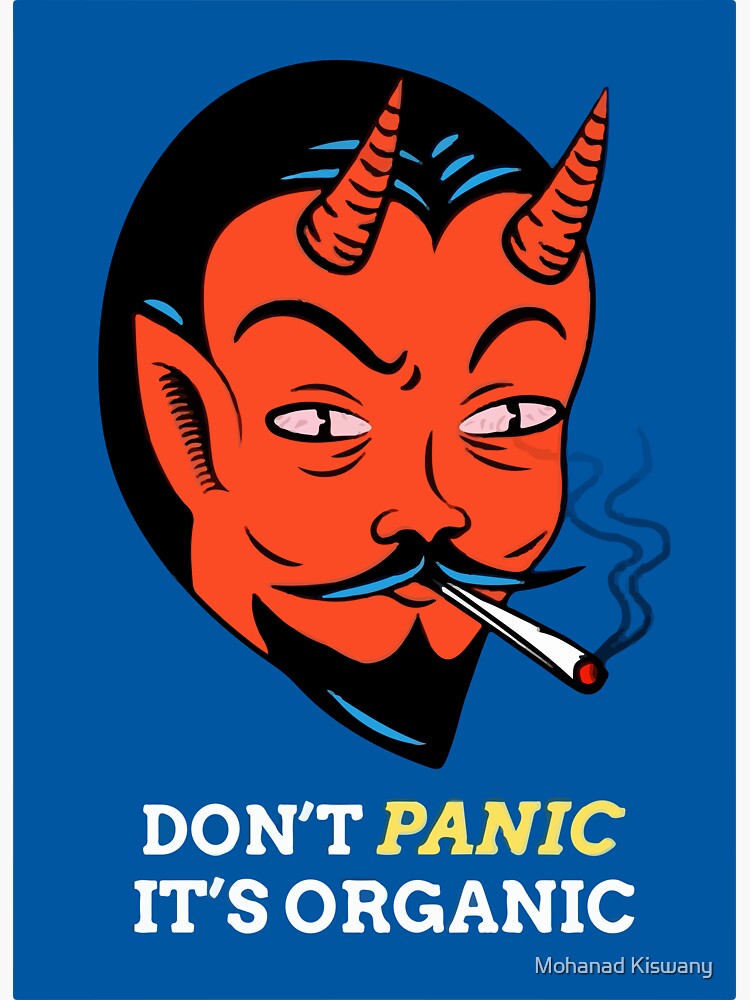 "Don't Panic It's Organic" Sticker by Mohanadkiswany | Redbubble
