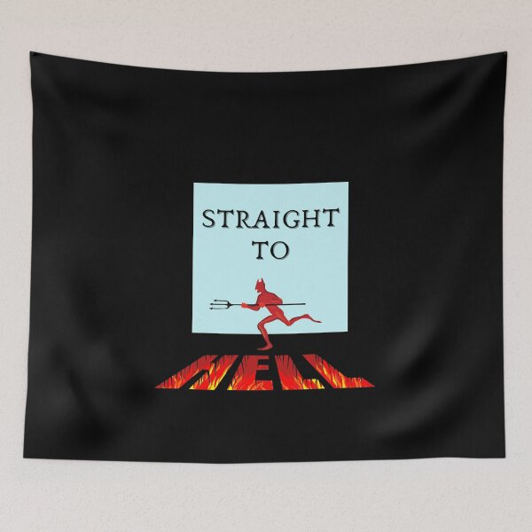 Item preview, Straight To Hell designed and sold by Flirt-Teez.